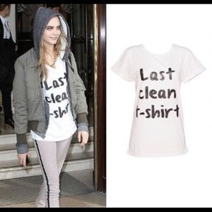 “Last Clean T-Shirt” Slogan White Tee